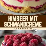 Himbeer mit Schmandcreme 19 Pinterest Hidden Image