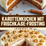 Karottenkuchen mit Frischkäse-Frosting 30 Pinterest Hidden Image