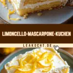 Limoncello-Mascarpone-Kuchen 20 Pinterest Hidden Image